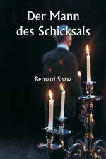 Der Mann des Schicksals