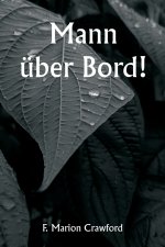Mann über Bord!