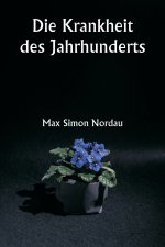 Die Krankheit des Jahrhunderts