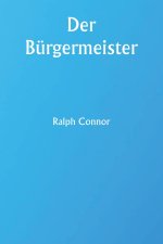Der Bürgermeister