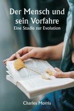 Der Mensch und sein Vorfahre