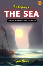 The Mystery of the Sea