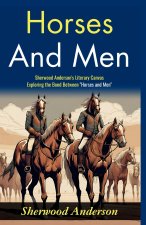 Horses and Men
