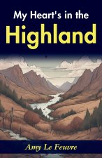 My Heart's in the Highlands