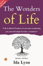 The Wonders of Life (Illustrated)