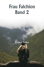 Frau Falchion Band 2