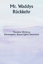 Mr. Waddys Rückkehr