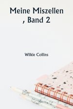 Meine Miszellen , Band 2