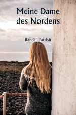 Meine Dame des Nordens