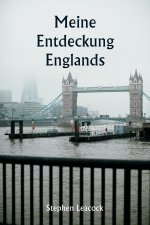 Meine Entdeckung Englands