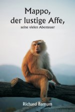 Mappo , der lustige Affe, seine vielen Abenteuer
