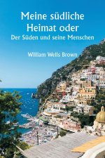 Meine südliche Heimat oder
