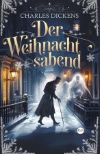 Der Weihnachtsabend