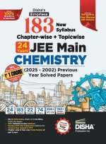 Disha's 183 New Syllabus Chapter-wise & Topic-wise JEE Main Chemistry (2025 - 2002) Previous Year Solved Papers 9th Edition | NCERT PYQ Question Bank