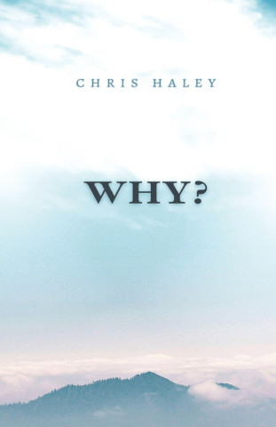 WHY?