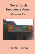 Never Such Innocence Again