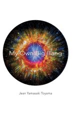 My Own Big Bang