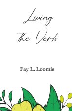 Living the Verb