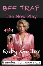 BFF Trap - The New Play