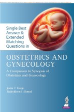Single Best Answer & Extended Matching Questions in Obstetrics and Gynecology