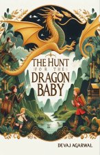 The Hunt for The Dragon Baby