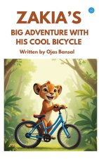 Zakia's Big Adventure