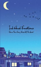 Inks And Emotions Poems from Every Shade of the Heart