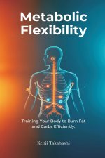 Metabolic Flexibility