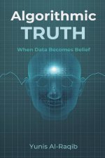 Algorithmic Truth