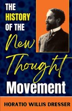 A History of The New Thought Movement
