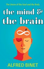 THE MIND AND THE BRAIN