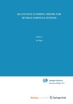 Quantum Scattering Theory for Several Particle Systems