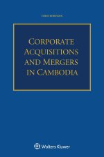 Corporate Acquisitions and Mergers in Cambodia