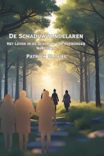 De Schaduwwanderlaren