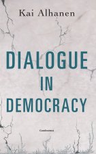 Dialogue in Democracy