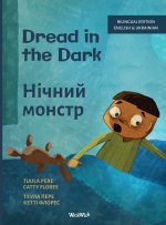 Dread in the Dark / Нічний монстр