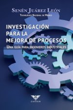 Investigación para la mejora de procesos