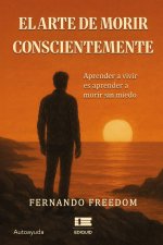 El arte de morir conscientemente