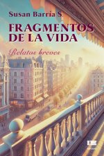 Fragmentos de la vida