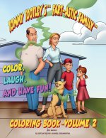 The Tootley's Fart-astic Coloring Book - Volume 2