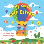 My Super Self Esteem