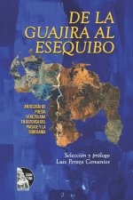 De la Guajira al Esequibo