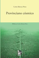 Provinciano Cósmico