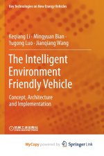 The Intelligent Environment Friendly Vehicle