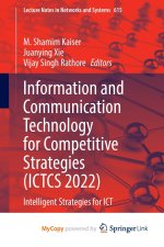 Information and Communication Technology for Competitive Strategies (ICTCS 2022)