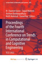 Proceedings of the Fourth International Conference on Trends in Computational and Cognitive Engineering