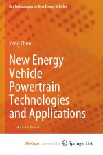 New Energy Vehicle Powertrain Technologies and Applications