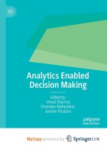 Analytics Enabled Decision Making