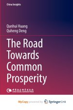 The Road Towards Common Prosperity