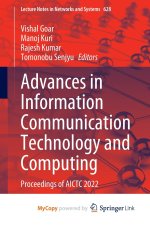Advances in Information Communication Technology and Computing